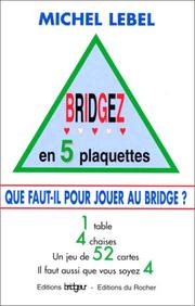 Cover of: Bridgez en 5 plaquettes