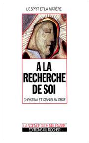Cover of: A la recherche de soi