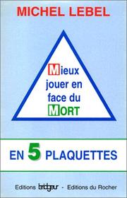 Cover of: Mieux jouer en face du Mort en 5 plaquettes