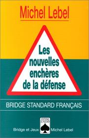 Cover of: Les nouvelles enchères de la défense