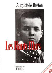 Cover of: Les hauts murs by Auguste Le Breton