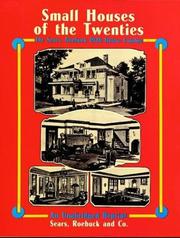 Cover of: Small Houses of the Twenties: The Sears, Roebuck 1926 House Catalog (Dover Pictorial Archives)