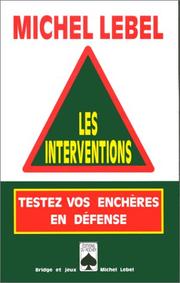 Cover of: Les interventions. Tester vos enchères en défense