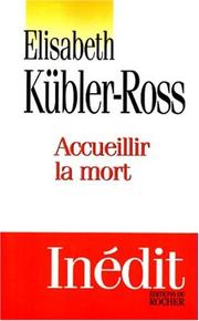 Cover of: Accueillir la mort
