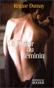 Cover of: Le plaisir au féminin