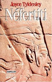 Cover of: Néfertiti, la reine solaire