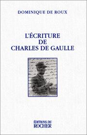 Cover of: L'écriture de Charles de Gaulle