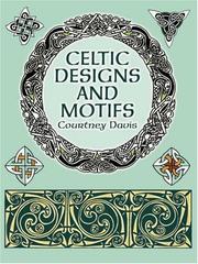 Cover of: Celtic designs and motifs by Courtney Davis