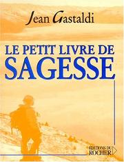 Cover of: Petit livre de la sagesse