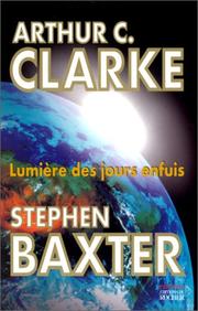 Cover of: Lumières des jours enfuis by Baxter Clarke