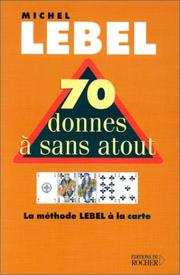 Cover of: 70 donnes à sans atout