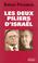 Cover of: Les Deux Piliers d'Israël