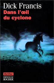 Cover of: Dans l'oeil du cyclone