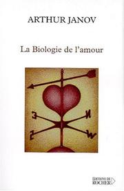 Cover of: La Biologie de l'amour