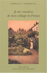 Cover of: Je me souviens de mon village en France