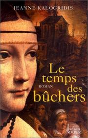 Cover of: Le Temps des bûchers