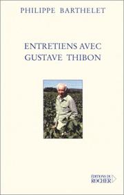 Cover of: Entretiens avec Gustave Thibon
