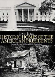 Cover of: Historic homes of the American presidents