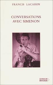 Conversations avec Simenon by Francis Lacassin