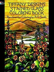 Cover of: Tiffany Designs Stained Glass Coloring Book by A. G. Smith
