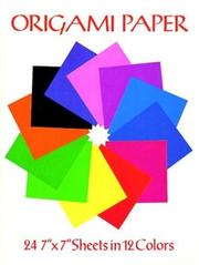 Cover of: Origami Paper: 24 7" x 7" Sheets in 12 Colors (Origami)