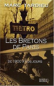 Les bretons a paris by Tardieu M
