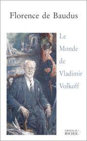Cover of: Le Monde de Vladimir Volkoff by Florence de Baudus