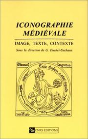 Cover of: Iconographie médiévale : Image, texte, contexte