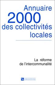 Cover of: Annuaire 2000 des collectivites locales : La réforme de l'intercommunalité