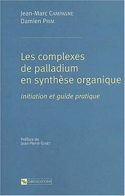 Complexes de palladium en synthese organique by Prim/Campagne