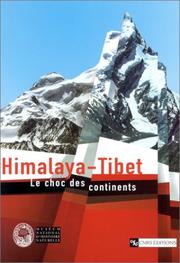 Cover of: Himalaya - Tibet : Le Choc des continents