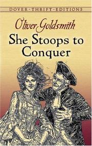 Cover of: She stoops to conquer