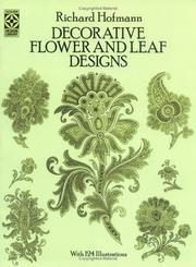 Cover of: Decorative flower and leaf designs by Hofmann, Richard of Plauen im Vogtland.