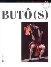 Cover of: Butô(s) by Odette Aslan, Béatrice Picon-Vallin