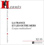Cover of: Hermès, numéro 32-33 : La France et les Outre-mers