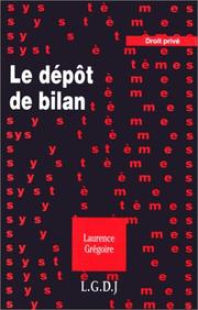 Cover of: Le Dépôt de bilan