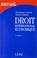 Cover of: Droit international économique