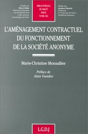 L'aménagement contractuel du fonctionnement de la société anonyme by Monsallier