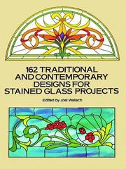 Cover of: 162 traditional and contemporary designs for stained glass projects