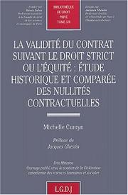 Cover of: La validité du contrat suivant le droit strict ou l'équité