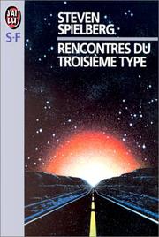 Cover of: Rencontres du troisième type by Steven Spielberg Jewish Film Archive.