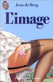 Cover of: L'image by Jeanne de Berg