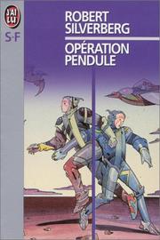 Cover of: Opération Pendule by Robert Silverberg