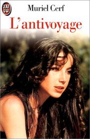 Cover of: L'antivoyage by Muriel Cerf