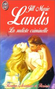 Cover of: La Sudiste criminelle by Jill Marie Landis