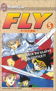 Cover of: Fly, tome 5 : L'Eclair du glaive de la justice