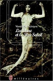 Cover of: La lune et le Roi-Soleil by Vonda N. McIntyre