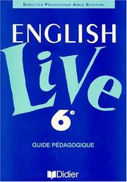 Cover of: English Live, 6e, LV1 : Guide pédagogique