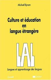 Cover of: Culture et éducation en langue étrangère by Michael Byram