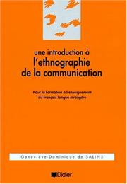 Cover of: Une introduction à l'ethnographie de la communication